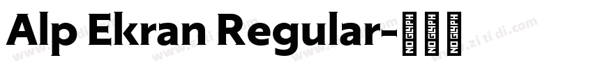 Alp Ekran Regular字体转换
